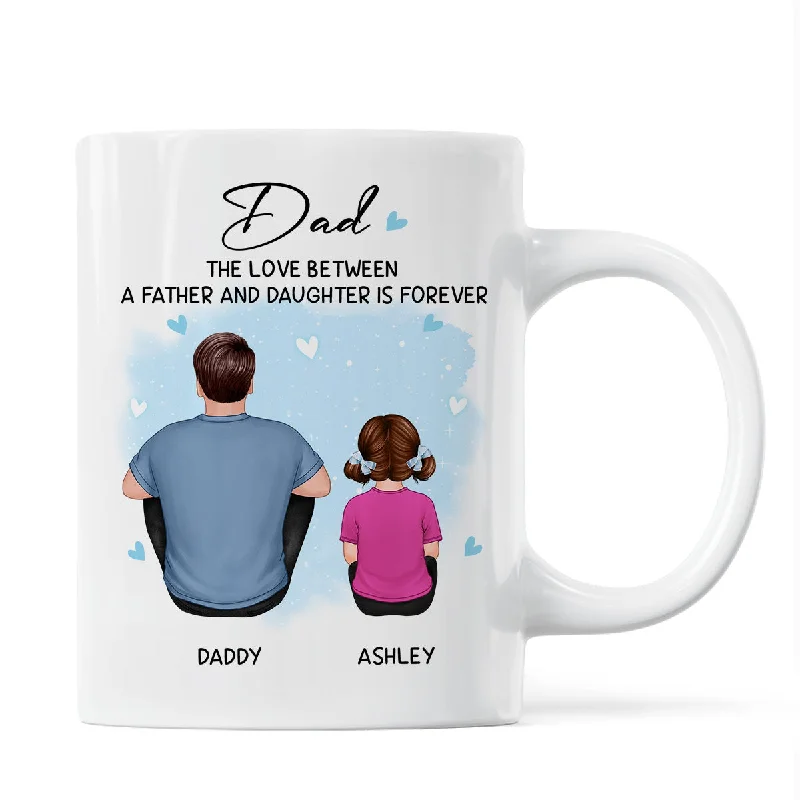 large coffee mugs with motivational quotes-Back View Dad The Love Between A Father And Daughter Son Is Forever Personalized Mug