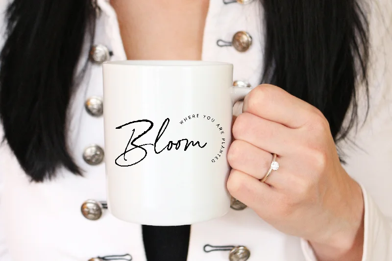 large tea mugs for coffee lovers-Bloom Where You Are Planted Coffee Mug