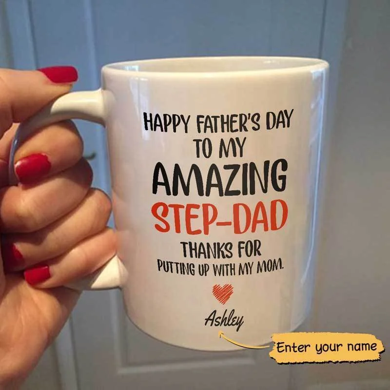 custom coffee mugs for family gifts-Happy Father's Day Amazing Step Dad Personalized Coffee Mug