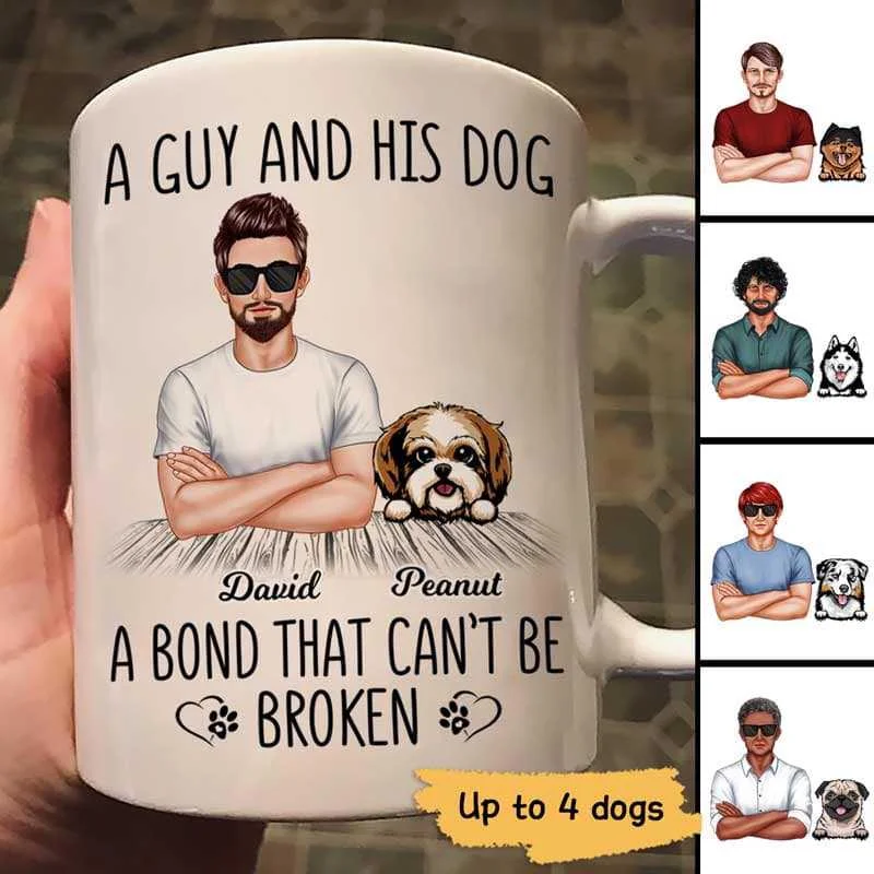 custom ceramic mugs for daily use-Man And Dog A Bond That Can‘t Be Broken Personalized Mug