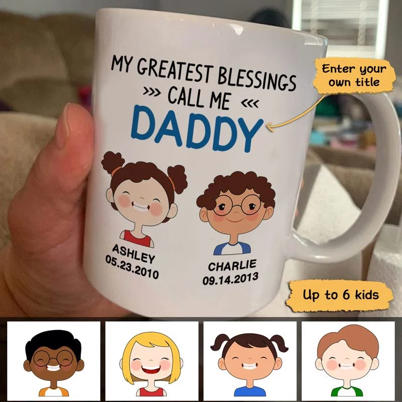 personalized photo mugs for family reunion-My Greatest Blessings Calls Me Dad Grandpa Father‘s Day Gift Personalized Mug