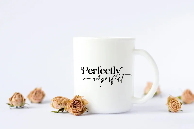 stylish coffee mugs with motivational quotes-Perfectly Imperfect Coffee Mug