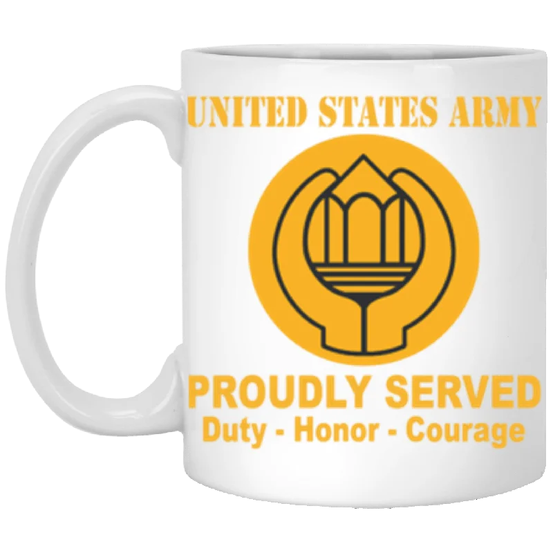 reusable coffee cups with funny messages-US Army Chaplain Assistant Proudly Served Core Values 11 oz. White Mug