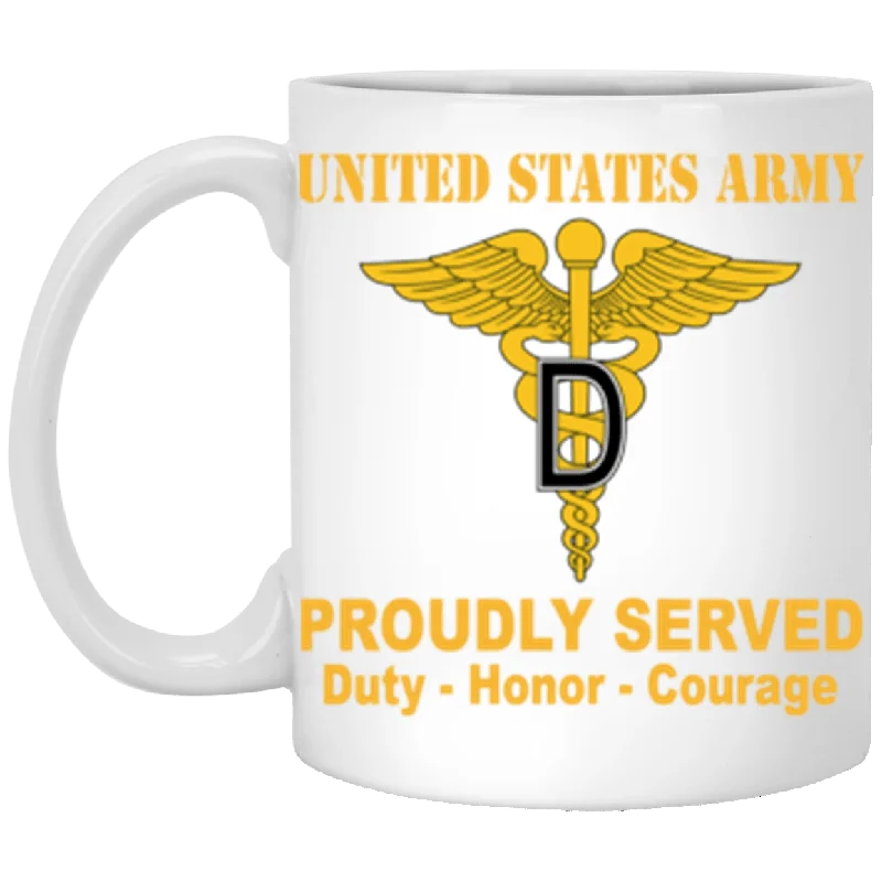 cute ceramic mugs for home use-US Army Dental Corps Proudly Served Core Values 11 oz. White Mug