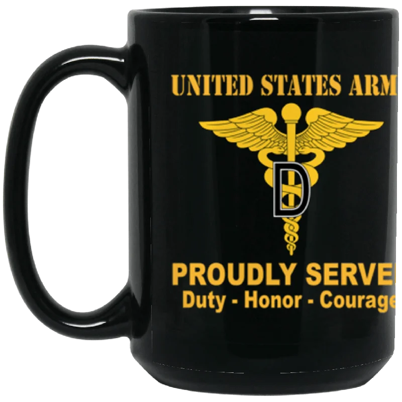 personalized coffee mugs with names for gifts-US Army Dental Corps Proudly Served Core Values 15 oz. Black Mug