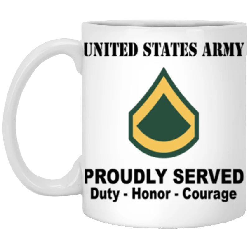 eco-friendly coffee mugs for everyday use-US Army E-3 PFC E3 Private First Class Ranks Proudly Served Core Values 11 oz. White Mug