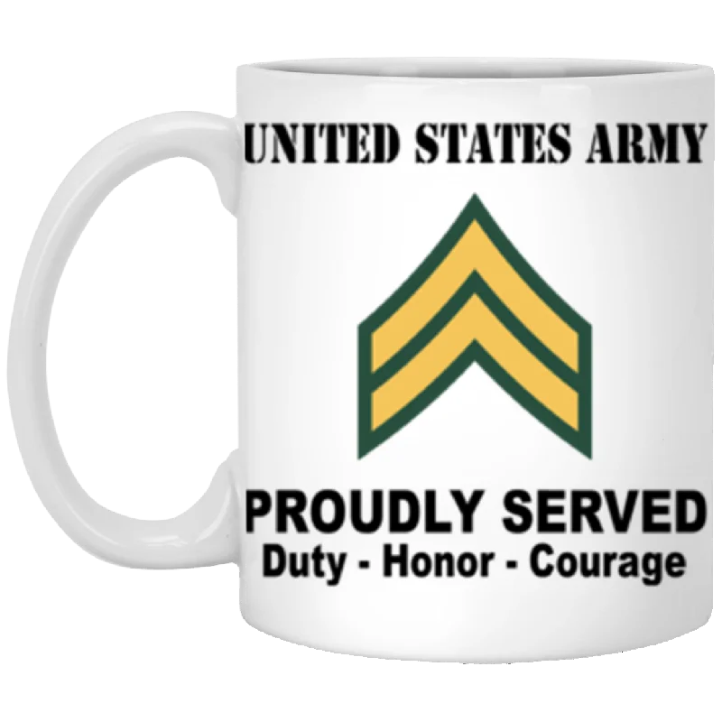 funny coffee mugs for relaxing moments-US Army E-4 Corporal E4 CPL Noncommissioned Officer Ranks Proudly Served Core Values 11 oz. White Mug