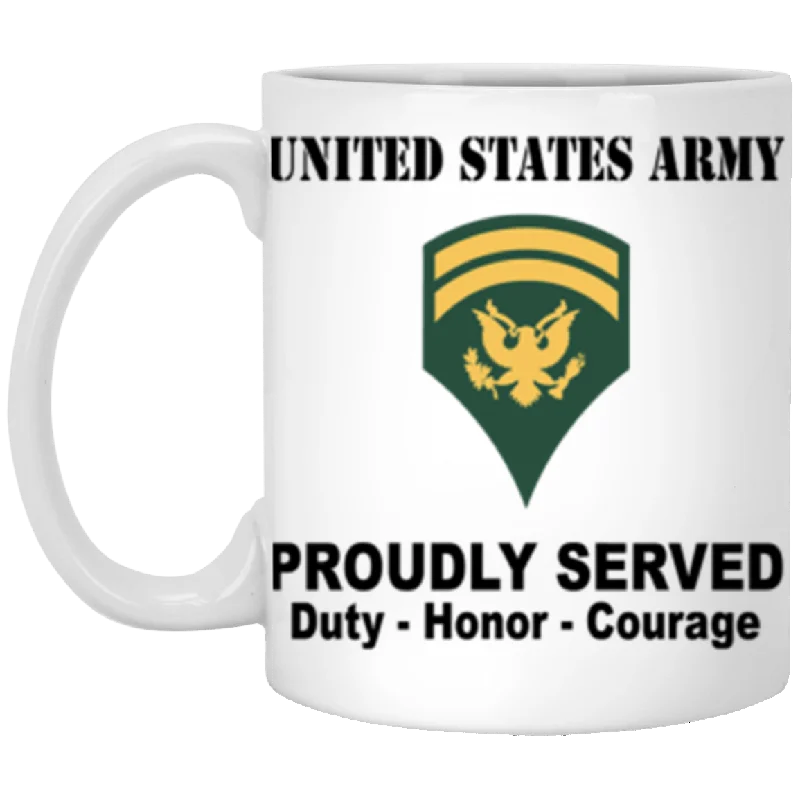 stylish ceramic mugs for sipping coffee-US Army E-6 SPC E6 Specialist Ranks Proudly Served Core Values 11 oz. White Mug