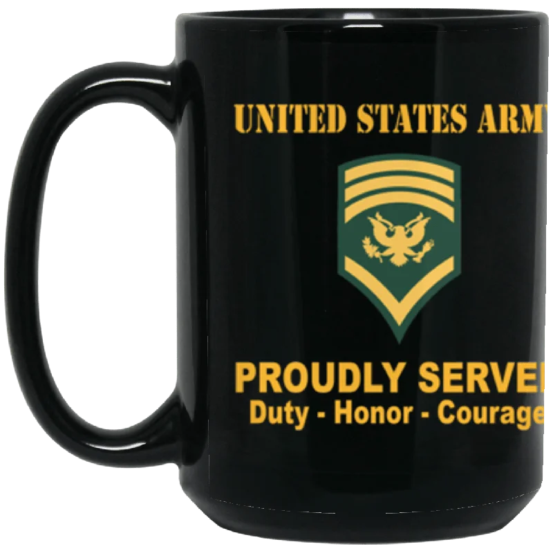 funny coffee mugs with sarcastic quotes-US Army E-8 SPC E8 Specialist Ranks Proudly Served Core Values 15 oz. Black Mug