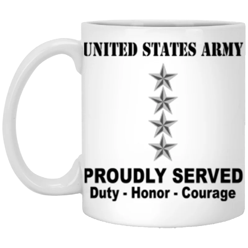 stylish coffee mugs with floral designs-US Army O-10 General O10 GEN General Officer Ranks Proudly Served Core Values 11 oz. White Mug