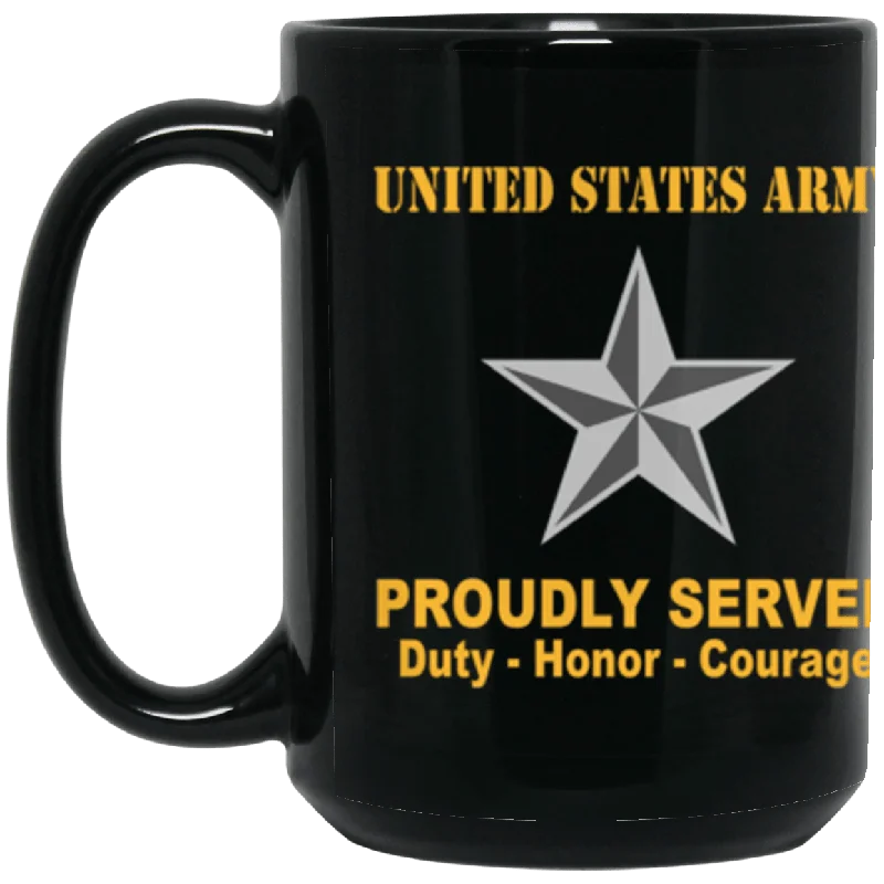 funny coffee mugs with sayings for work-US Army O-7 Brigadier General O7 BG General Officer Ranks Proudly Served Core Values 15 oz. Black Mug