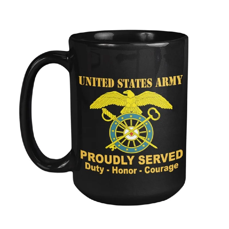 insulated coffee cups with logos for branding-US Army Quartermaster Corps Proudly Served Core Values 15 oz. Black Mug