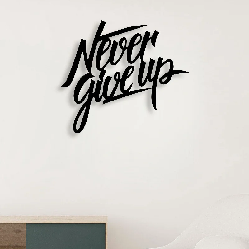 oversized geometric wall art for bedroom-Stylish Never Give Up Metal Wall Art